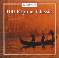 100 Popular Classics [Box Set] von Various Artists