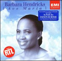 Ave Maria von Barbara Hendricks