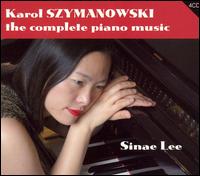 Karol Szymanowski: The Complete Piano Music (Box Set) von Sinae Lee