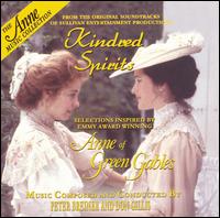 Kindred Spirits: Selection Inspired by Emmy Award Winning Anne of Green Gables von Various Artists