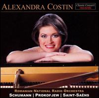 Alexandra Costin plays Schumann, Prokofiev & Saint-Saëns von Alexandre da Costa