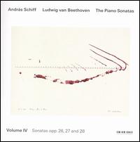 Beethoven: The Piano Sonatas, Vol. 4: Sonatas Opp. 26, 27 & 28 von András Schiff