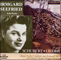 Schubert: Lieder von Irmgard Seefried