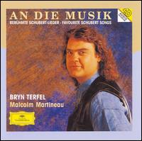 Schubert: An Die Musik von Bryn Terfel