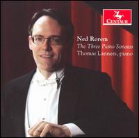 Rorem: The Three Piano Sonatas von Thomas Lanners