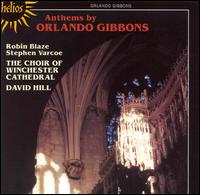 Anthems by Orlando Gibbons von David Hill