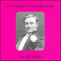 Lebendige Vergangenheit: Rudolf Ritter von Rudolf Ritter