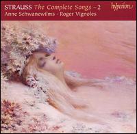 Strauss: The Complete Songs - 2 von Anne Schwanewilms