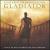 Gladiator [Music from the Motion Picture] von Hans Zimmer