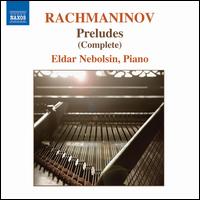 Rachmaninov: Preludes von Eldar Nebolsin