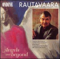 Rautavaara: Angels and Beyond von Various Artists