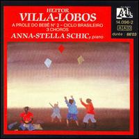 Villa-Lobos: A Prole do Bebê No. 2 - Ciclo Brasileiro; 3 Choros von Anna-Stella Schic