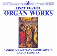 Liszt: Organ Works von Various Artists