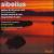 Sibelius: Pélleas & Mélisande Suite; Karelia Overture & Suite; King Christian II Suite von Loris Tjeknavorian