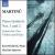 Martinu: Piano Quintets Nos. 1 & 2 von Martinu Quartet