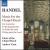 Handel: Music for the Chapel Royal von Andrew Gant