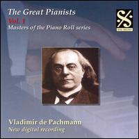 The Great Pianists, Vol. 1 von Vladimir de Pachmann