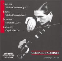 Gerhard Taschner plays Sibelius, Bruch, Schubert & Paganini von Gerhardt Taschner