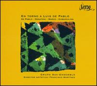 En torno a Luis de Pablo von Grupo Sax-Ensemble