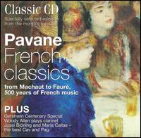Pavane: French classics from Machaut to Fauré von Various Artists