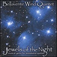 Jewels of the Night von Bellavente Wind Quintet