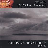 Scriabin: Vers la flamme von Christopher O'Riley