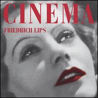 Cinema von Friedrich Lips