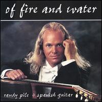Of Fire and Water von Randy Pile