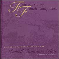 Flute Music by French Composers von Ransom Wilson