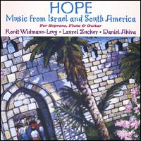 Hope: Music from Israel and South America von Laurel Zucker