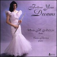 Follow Your Dreams von Ulrike Anton