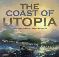The Coast of Utopia: Music for the Play von Mark Bennett