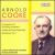 Arnold Cooke: Conceto in D for string orchestra; Jabez and the Devil-Suite; Symphony No. 1 von Nicholas Braithwaite