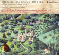 The Essential Josquin des Prez von Edward Wickham