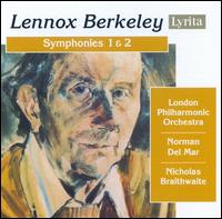 Berkeley: Symphonies Nos. 1 & 2 von London Philharmonic Orchestra