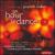 An Hour to Dance: Choral Music of Gwyneth Walker von Whitman College Chorale