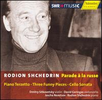 Rodion Shchedrin: Parade à la russe von Dmitry Sitkovetsky