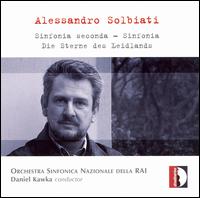 Alessandro Solbiati: Sinfonia seconda; Sinfonia; Die Sterne des Leidlands von Daniel Kawka