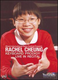 Keyboard Prodigy Live in Recital [DVD Video] von Rachel Cheung