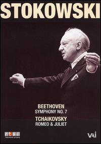 Beethoven: Symphony No. 7; Tchaikovsky: Romeo & Juliet [DVD Video] von Leopold Stokowski