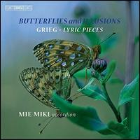 Grieg: Butterflies and Illusions von Mie Miki