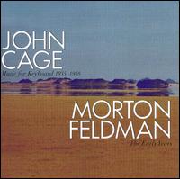 John Cage: Music for Keyboard; Morton Feldman: The Early Years von Jeanne Rosenblum Kirstein