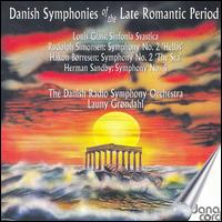 Danish Symphonies of the Late Romantic Period von Launy Grøndahl