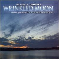 Daniel S. Godfrey: Wrinkled Moon von Members of the Saint Paul Chamber Orchestra