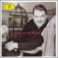 A Song in my Heart von Bryn Terfel