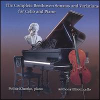 The Complete Beethoven Sonatas and Variations for Cello and Piano von Anthony Elliott