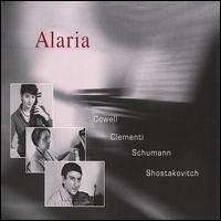 Alaria plays Cowell, Clementi, Schumann & Shostakovitch von Various Artists