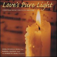 Love's Pure Light von Debra Wendells Cross
