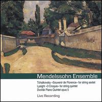Tchaikovsky: Souvenir de Florence; Lysight: 3 Croquis; Dvorák: Quintet Op. 5 von Various Artists