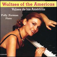 Waltzes of the Americas von Polly Ferman